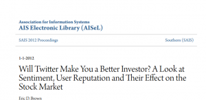 Will Twitter Make You a Better Investor? A Look at Sentiment, User Reputation and their effect on the Stock Market